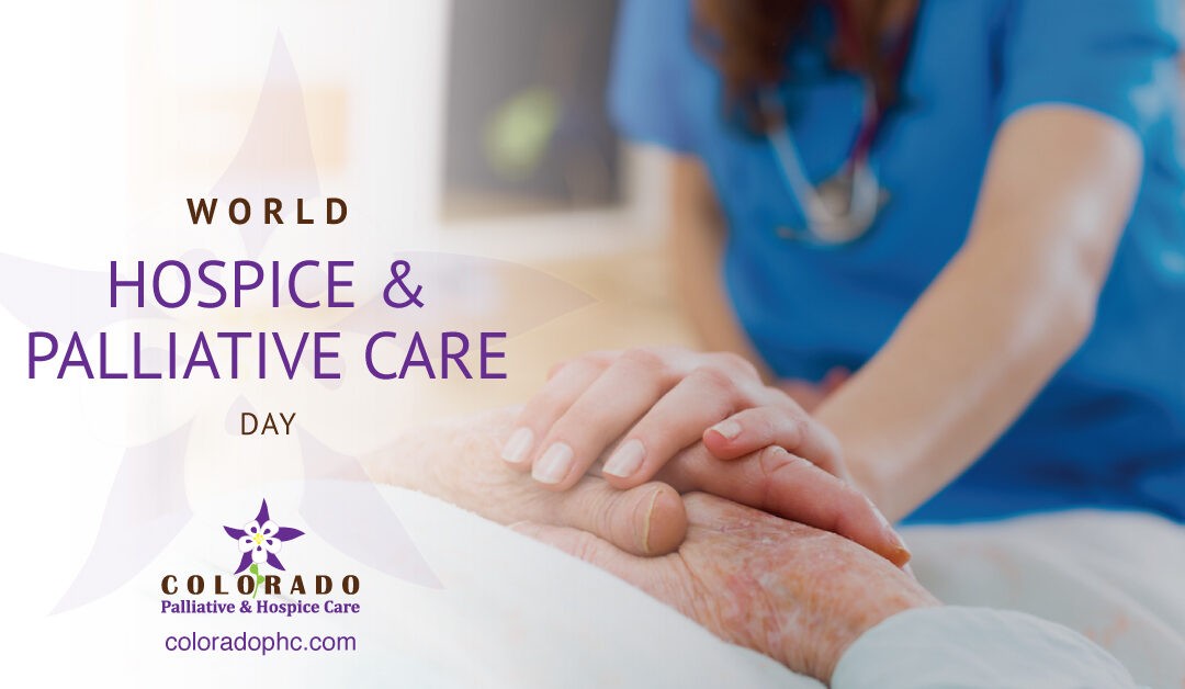 World Hospice & Palliative Care Day Colorado Palliative & Hospice Care